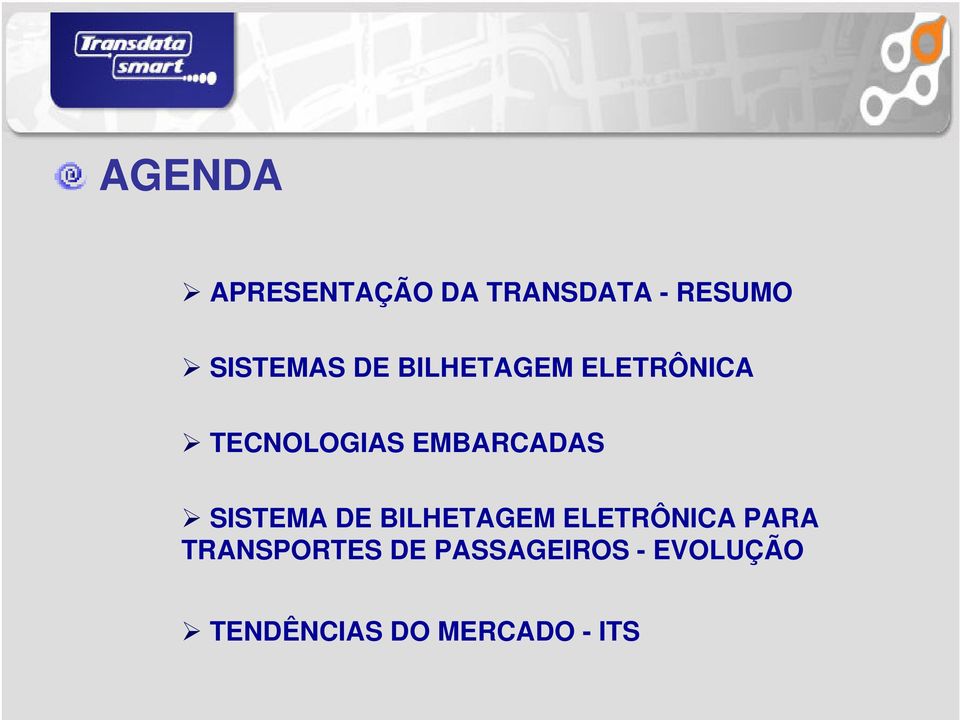 SISTEMA DE BILHETAGEM ELETRÔNICA PARA TRANSPORTES