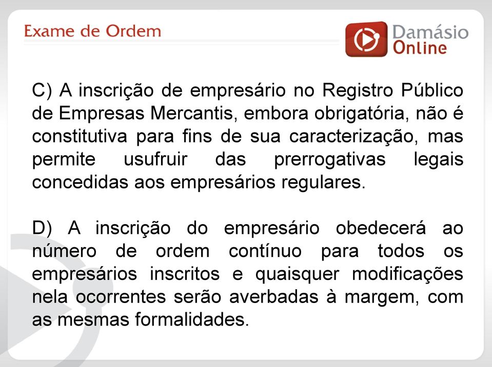 empresários regulares.