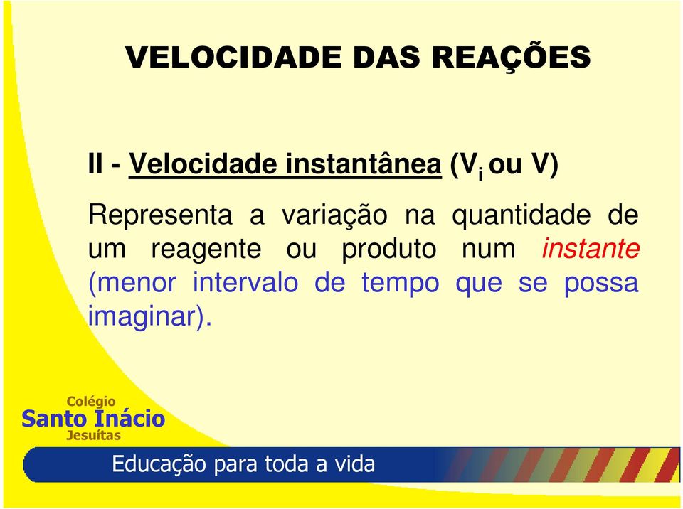 na quantidade de um reagente ou produto num