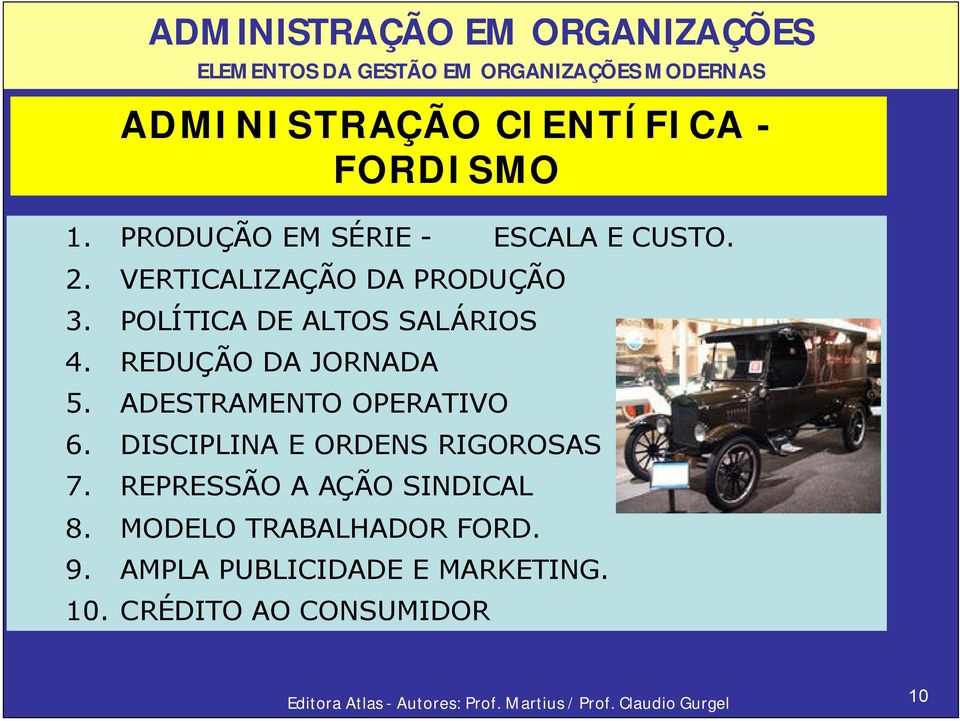 ADESTRAMENTO OPERATIVO 6. DISCIPLINA E ORDENS RIGOROSAS 7.