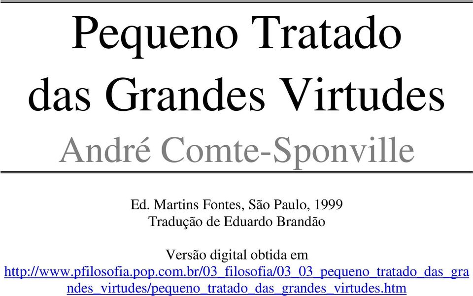 Pequeno Tratado das Grandes Virtudes - PDF Free Download