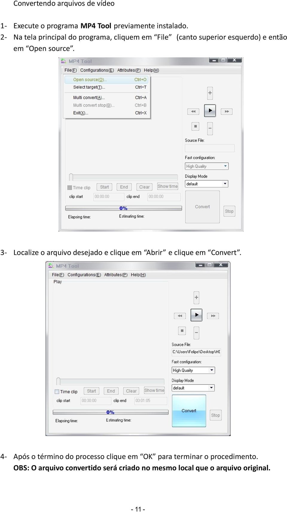 3- Localize o arquivo desejado e clique em Abrir e clique em Convert.