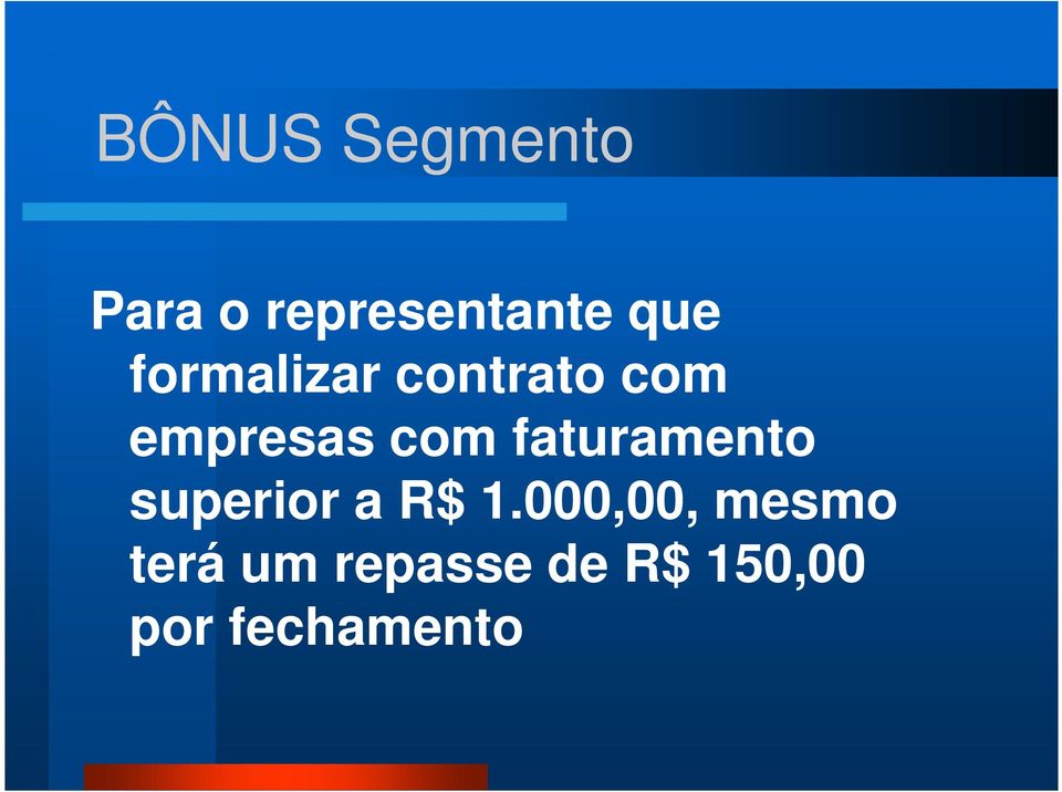 faturamento superior a R$ 1.