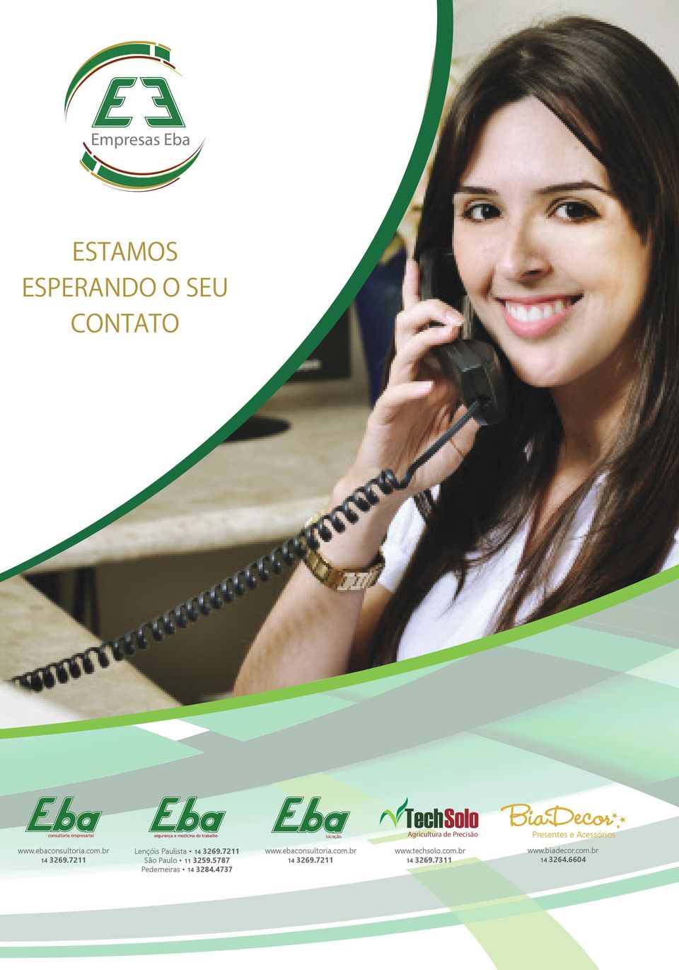 7211 Lençóis Paulista 14 3269.7211 São Paulo 11 3259.5787 Pederneiras 14 3284.