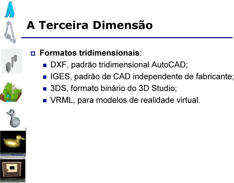 independente de fabricante; 3DS, formato