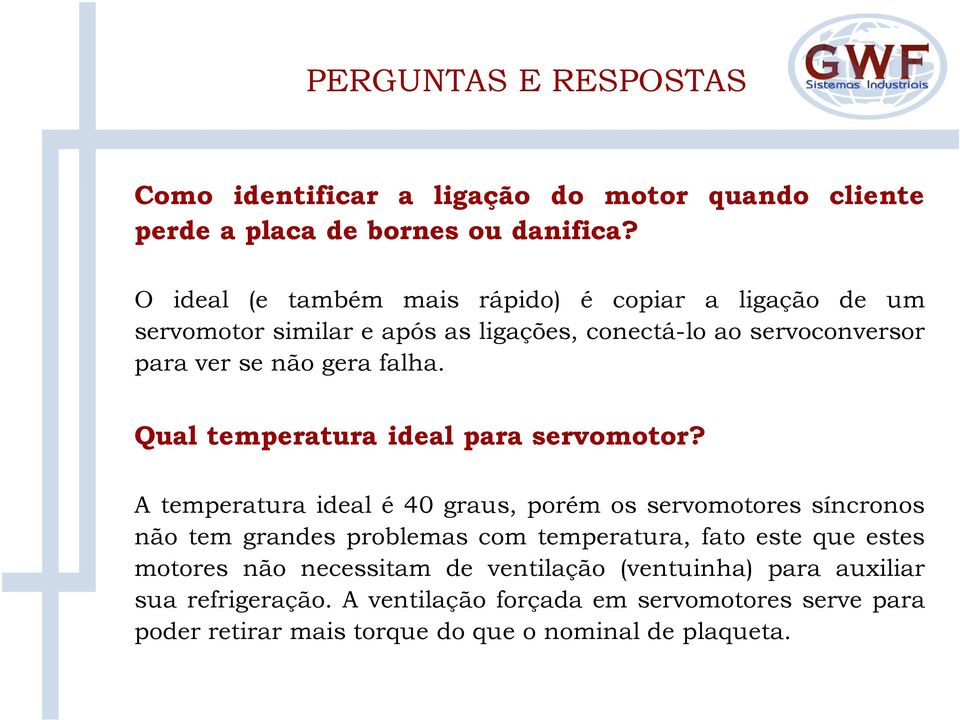 falha. Qual temperatura ideal para servomotor?