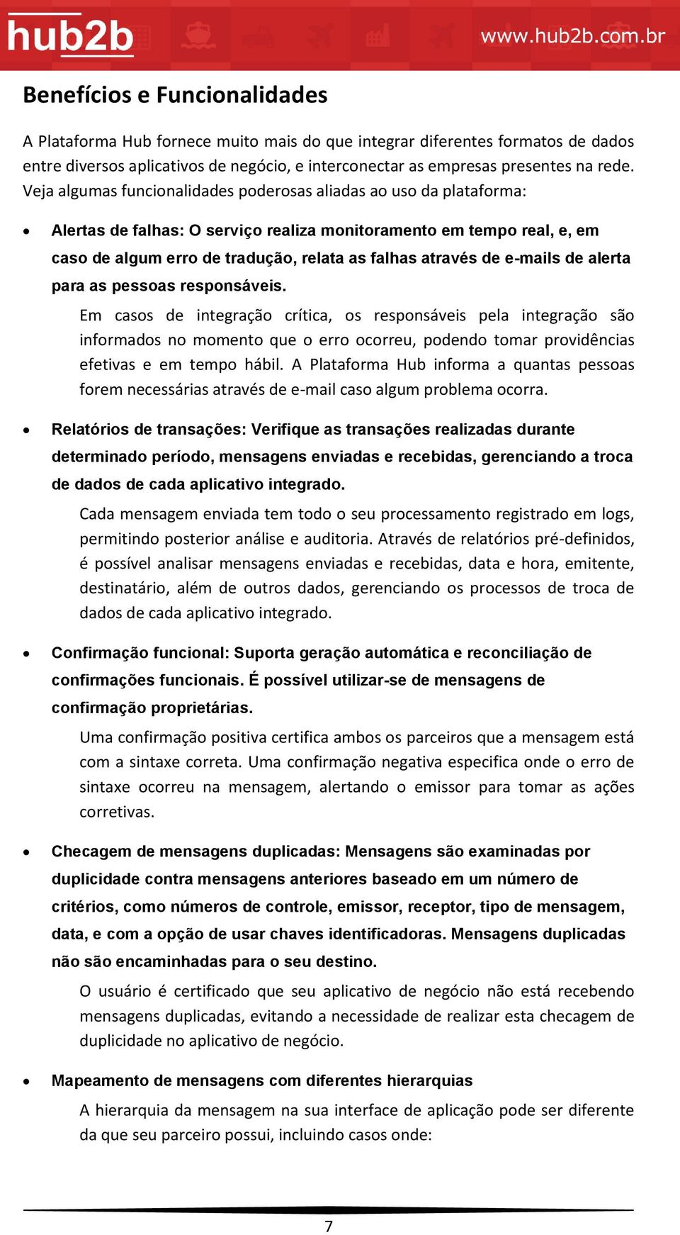 de e-mails de alerta para as pessoas responsáveis.