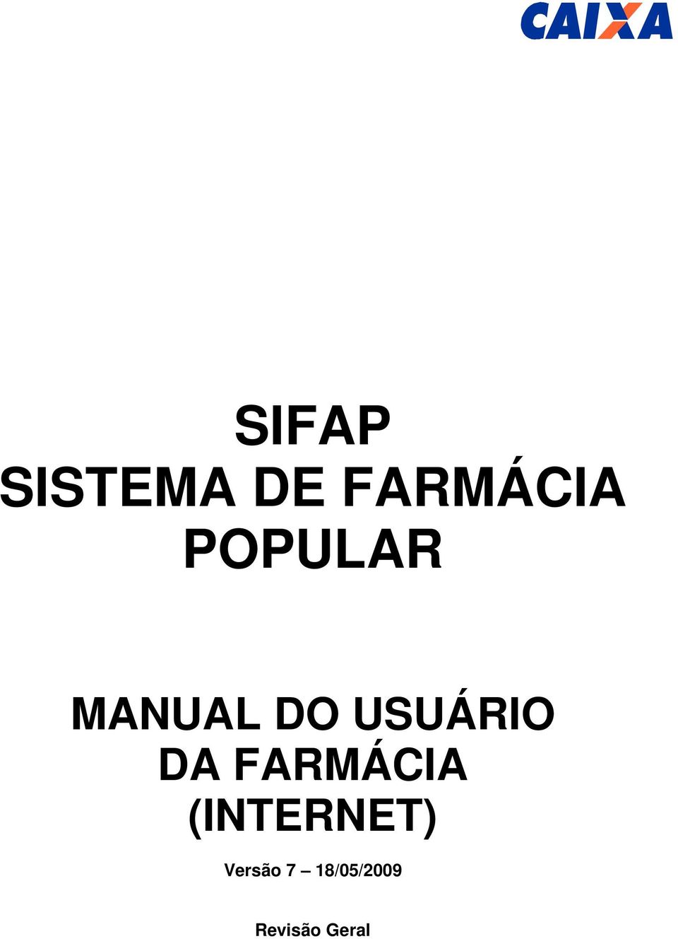 DA FARMÁCIA (INTERNET)