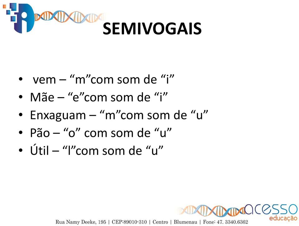 Enxaguam m com som de u Pão