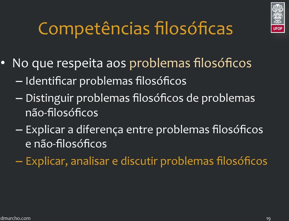 problemas não- filosóficos Explicar a diferença entre problemas