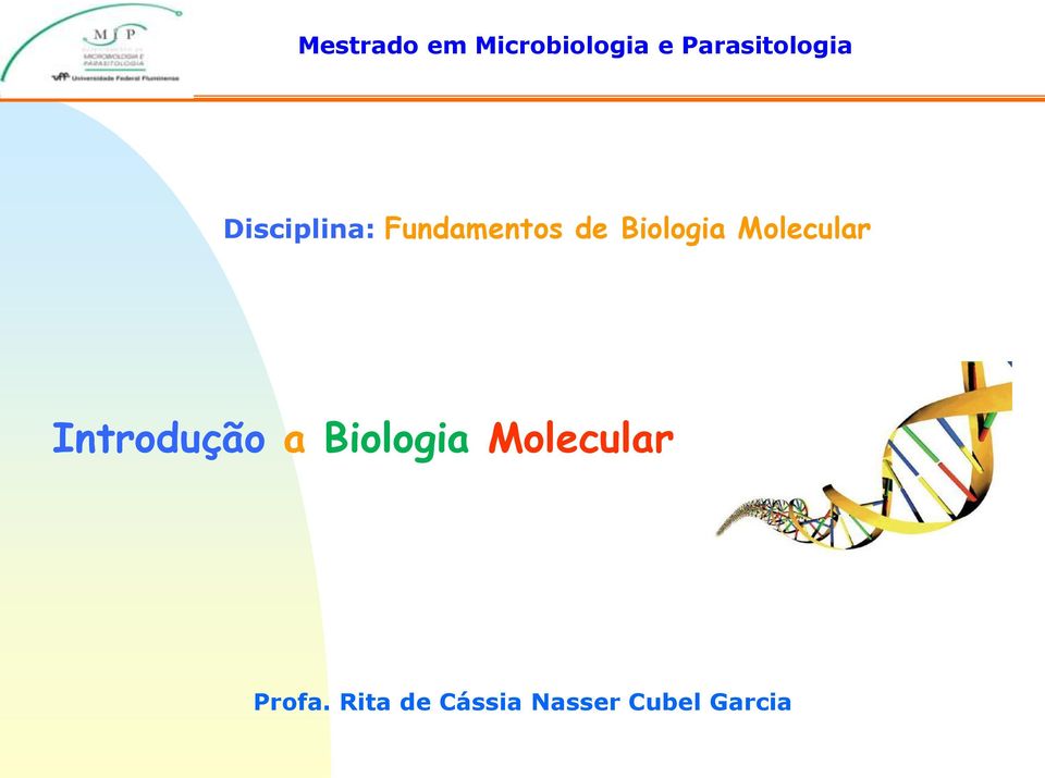 Biologia Molecular Introdução a Biologia