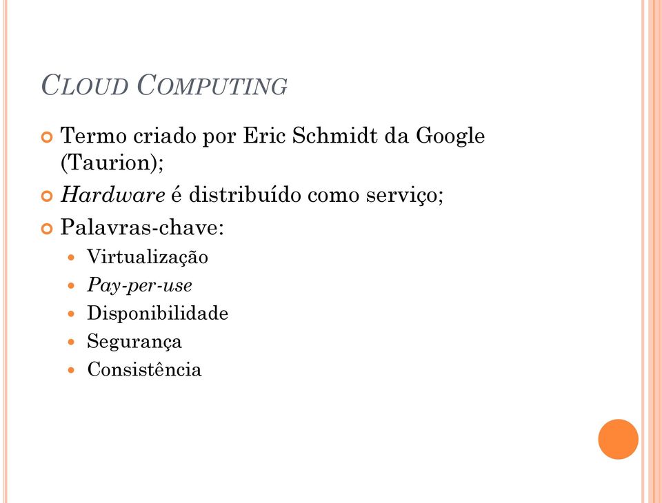 como serviço; Palavras-chave: Virtualização