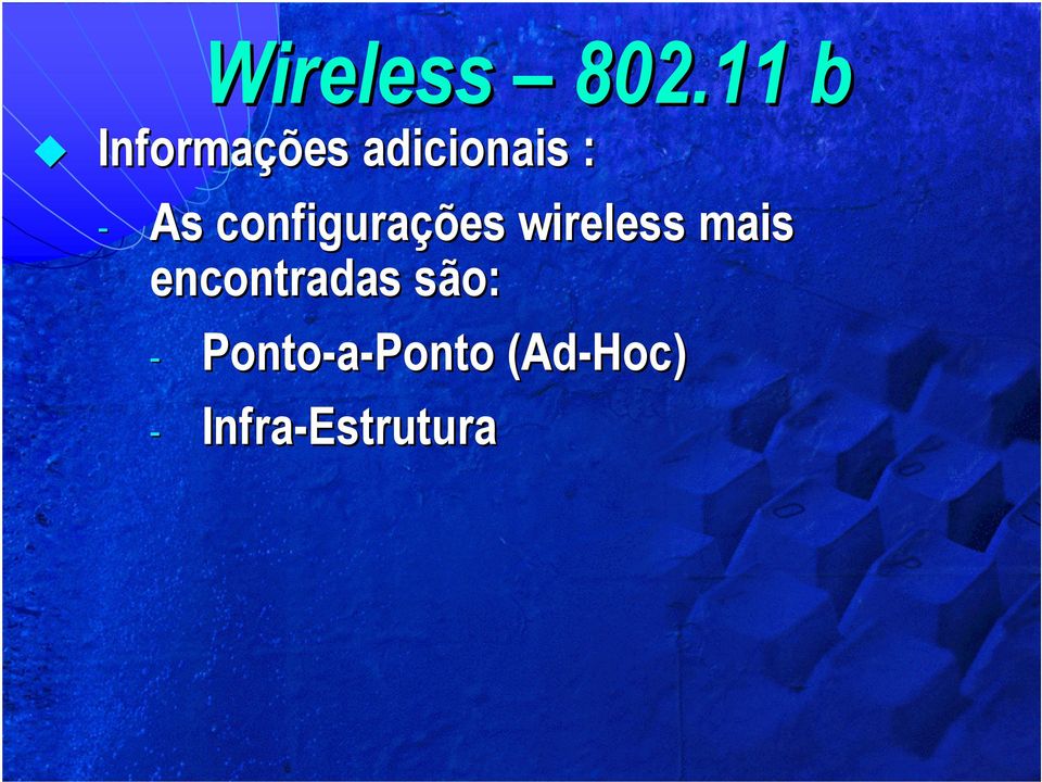 configurações wireless mais