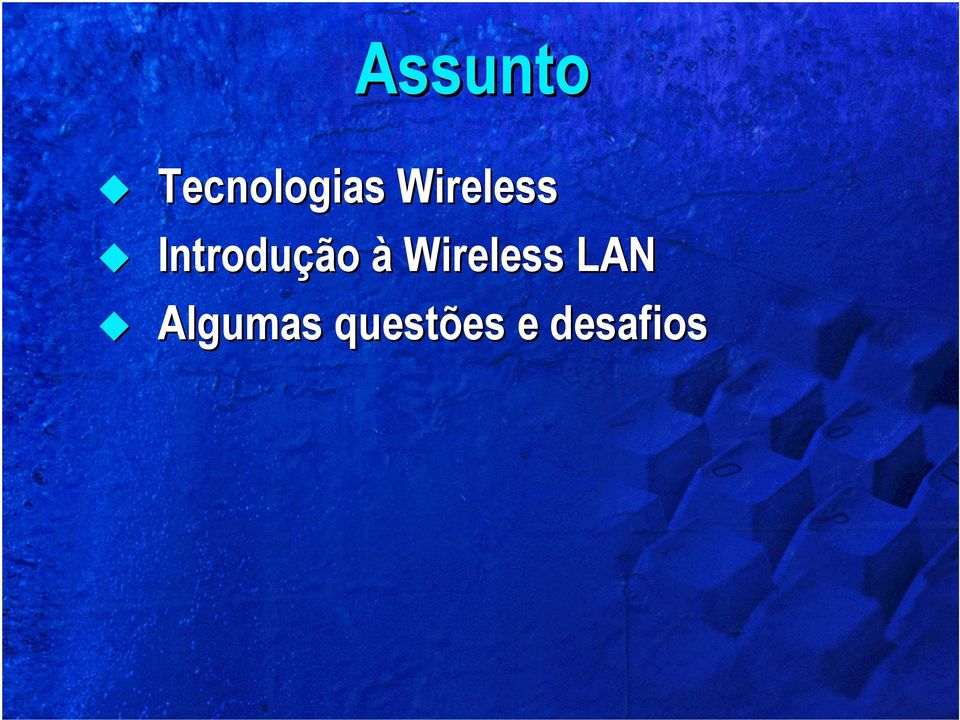 à Wireless LAN