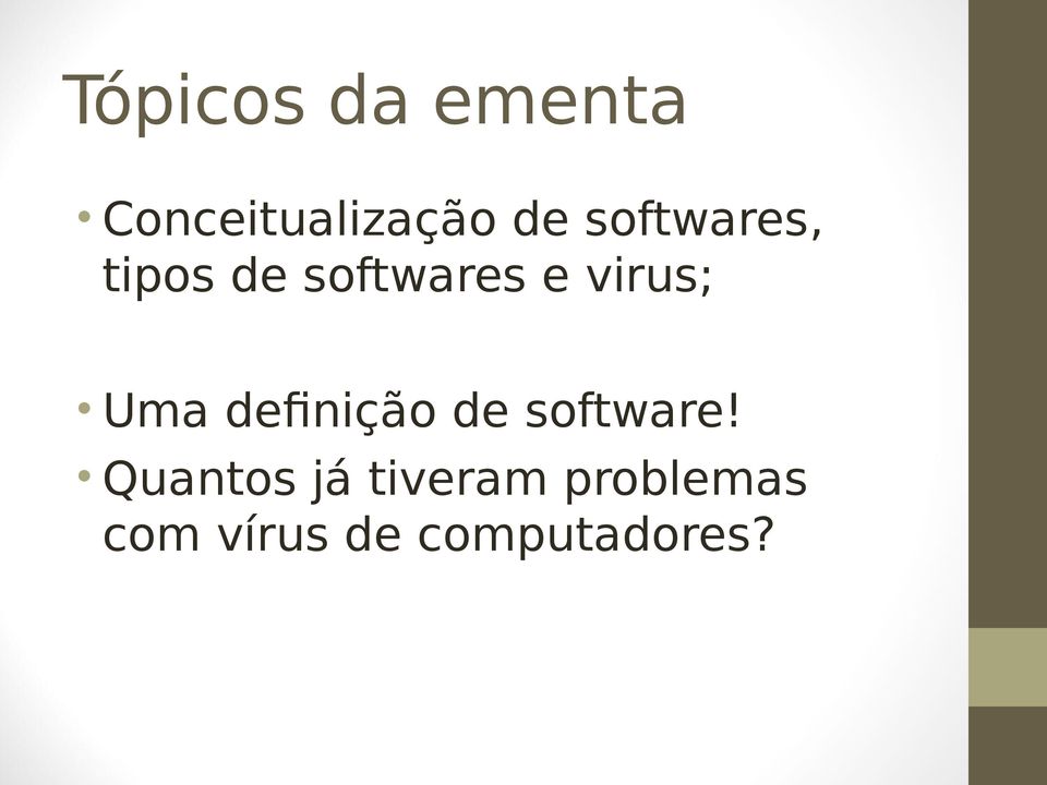 Uma definição de software!