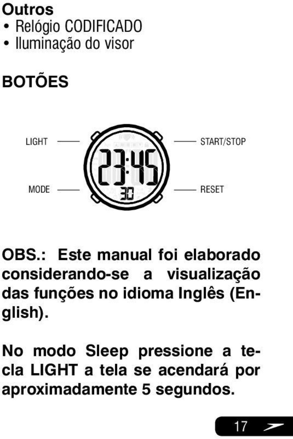 : Este manual foi elaborado considerando-se a visualização das