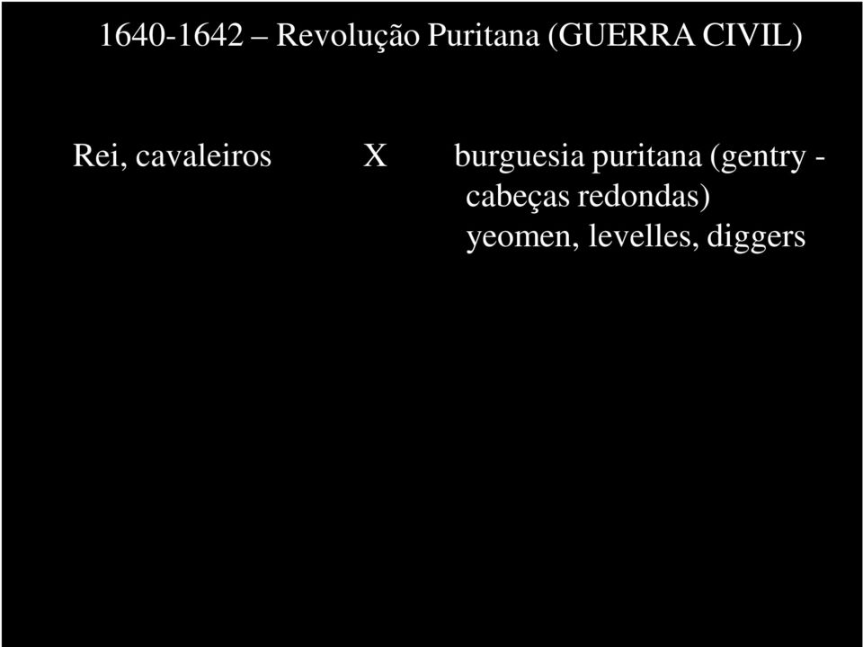 burguesia puritana (gentry -