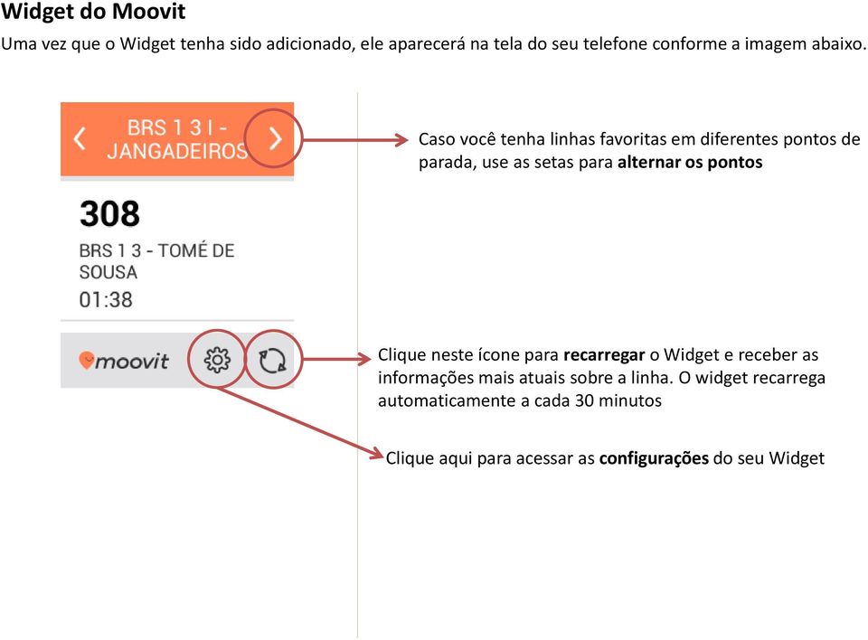 Caso você tenha linhas favoritas em diferentes pontos de parada, use as setas para alternar os pontos