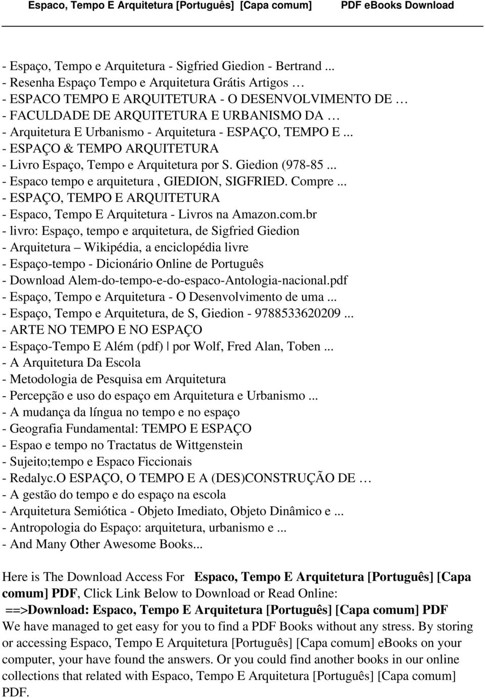 TEMPO E... - ESPAÇO & TEMPO ARQUITETURA - Livro Espaço, Tempo e Arquitetura por S. Giedion (978-85... - Espaco tempo e arquitetura, GIEDION, SIGFRIED. Compre.