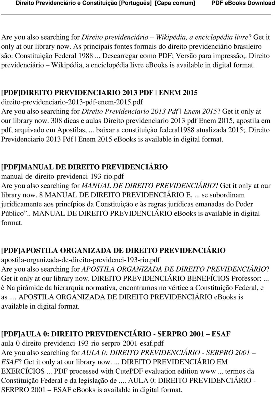 Direito previdenciário Wikipédia, a enciclopédia livre ebooks is available in digital [PDF]DIREITO PREVIDENCIARIO 2013 PDF ENEM 2015 direito-previdenciario-2013-pdf-enem-2015.