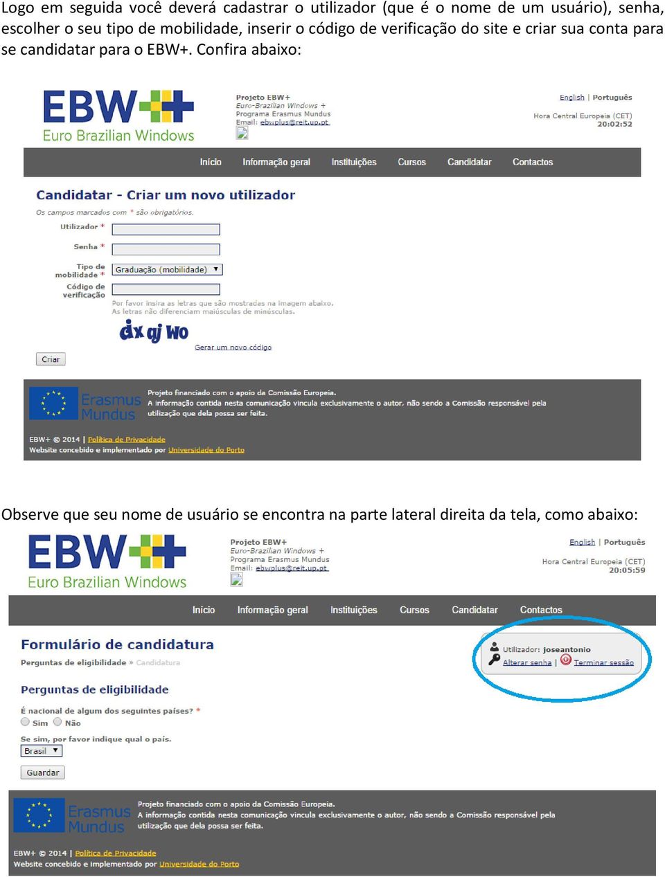verificação do site e criar sua conta para se candidatar para o EBW+.
