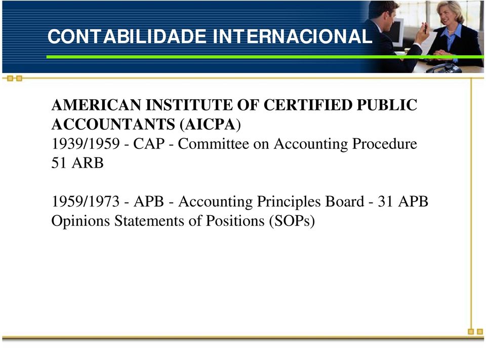 Procedure 51 ARB 1959/1973 - APB - Accounting