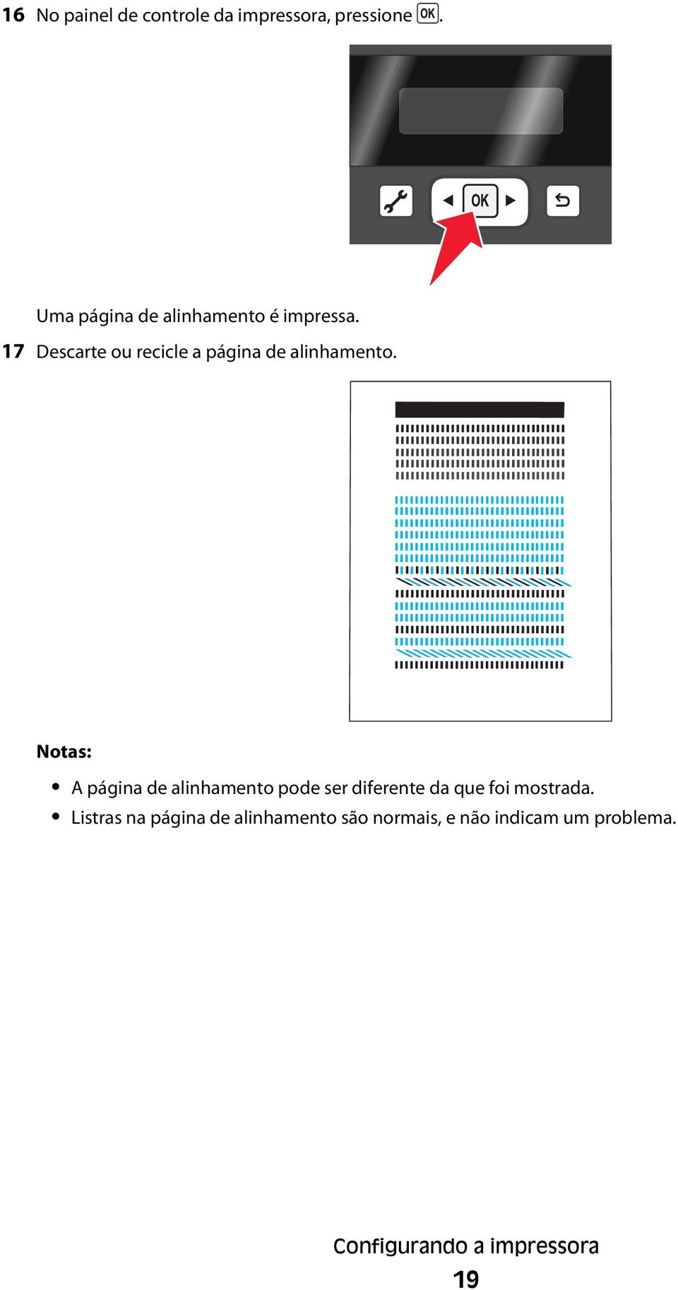 17 Descarte ou recicle a página de alinhamento.