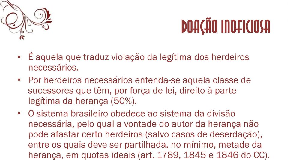 herança (50%).