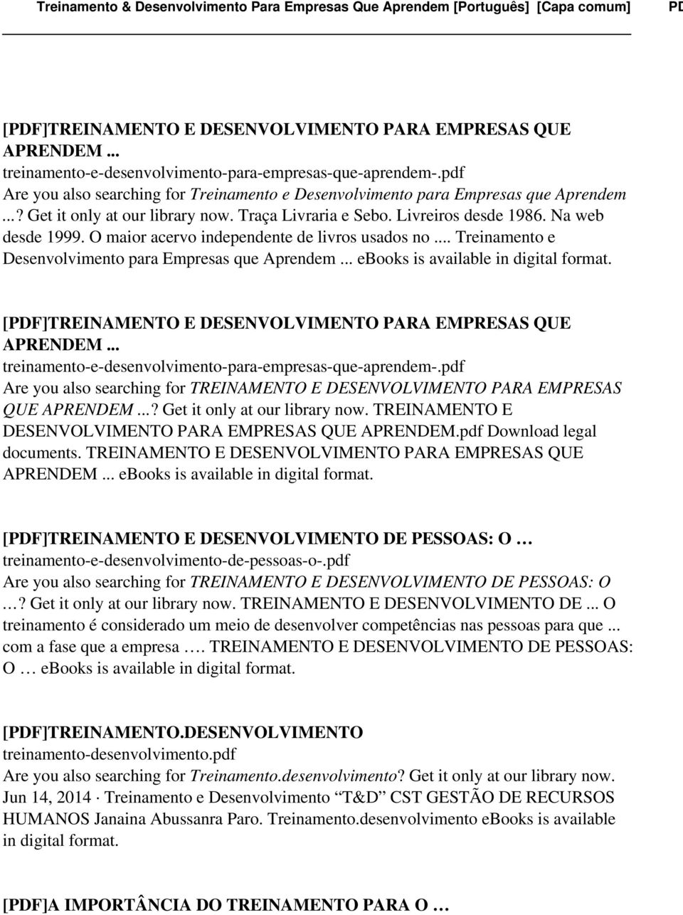 .. Treinamento e Desenvolvimento para Empresas que Aprendem.