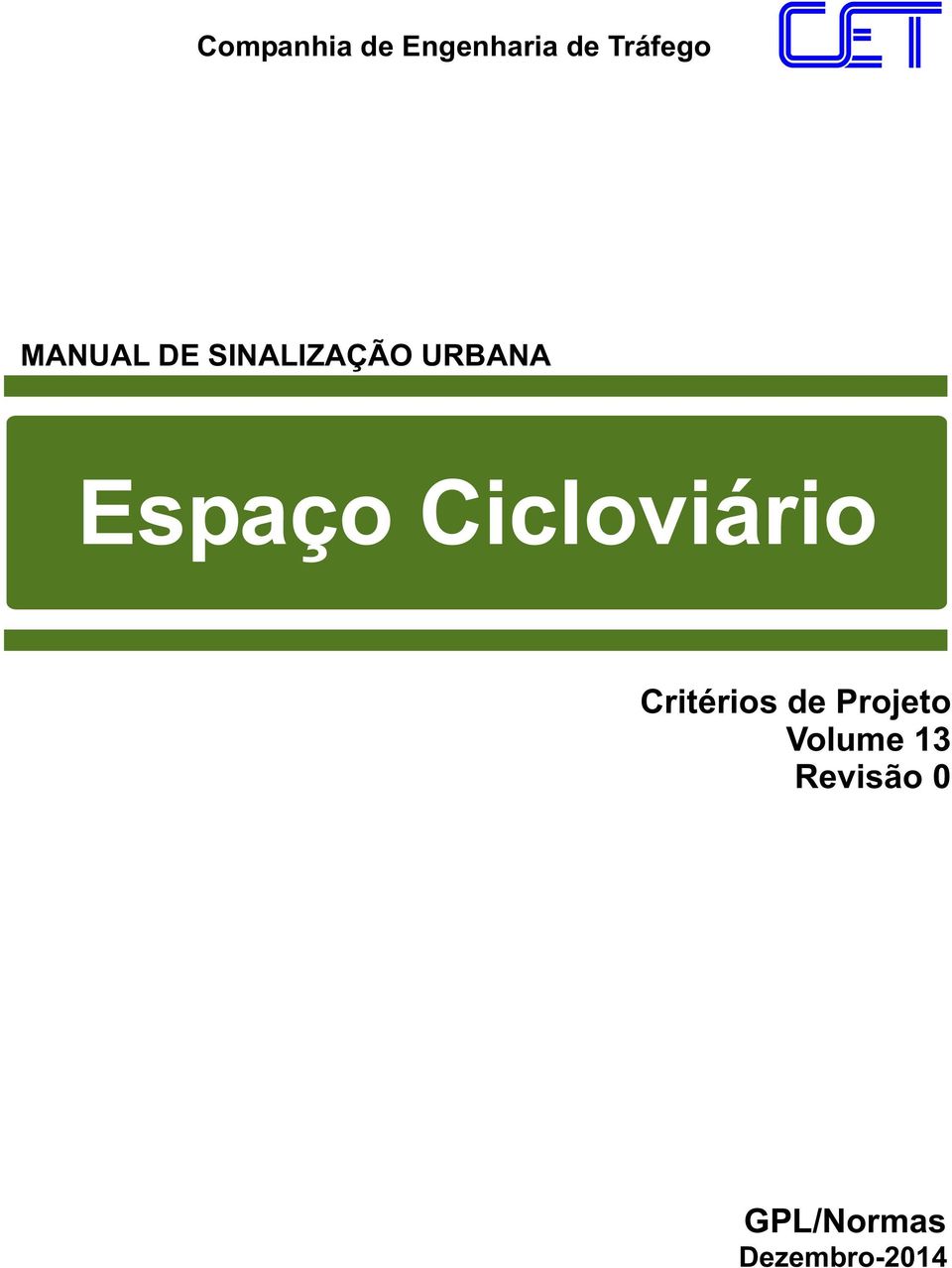 Cicloviário Critérios de Projeto