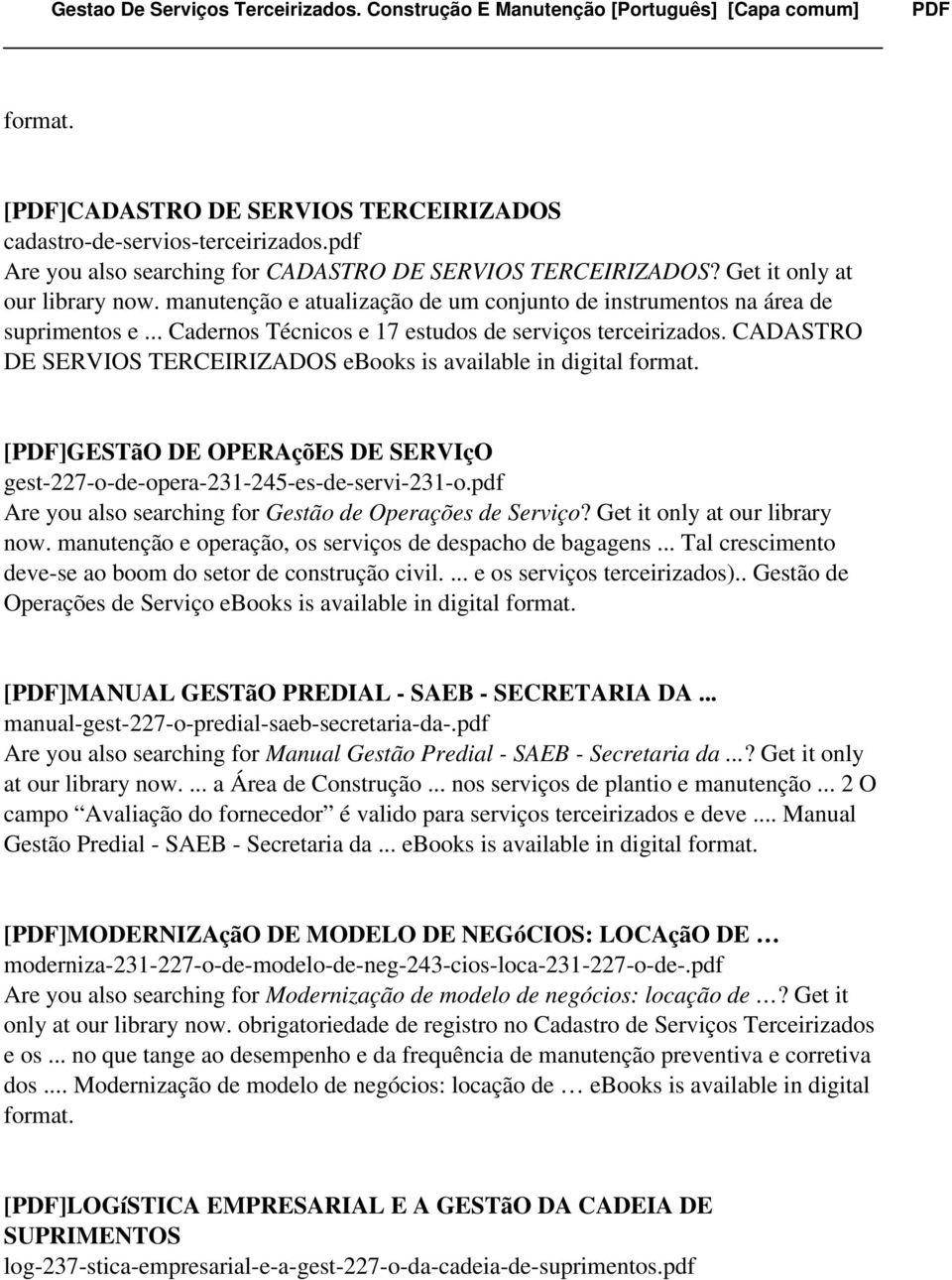 CADASTRO DE SERVIOS TERCEIRIZADOS ebooks is available in digital format. [PDF]GESTãO DE OPERAçõES DE SERVIçO gest-227-o-de-opera-231-245-es-de-servi-231-o.