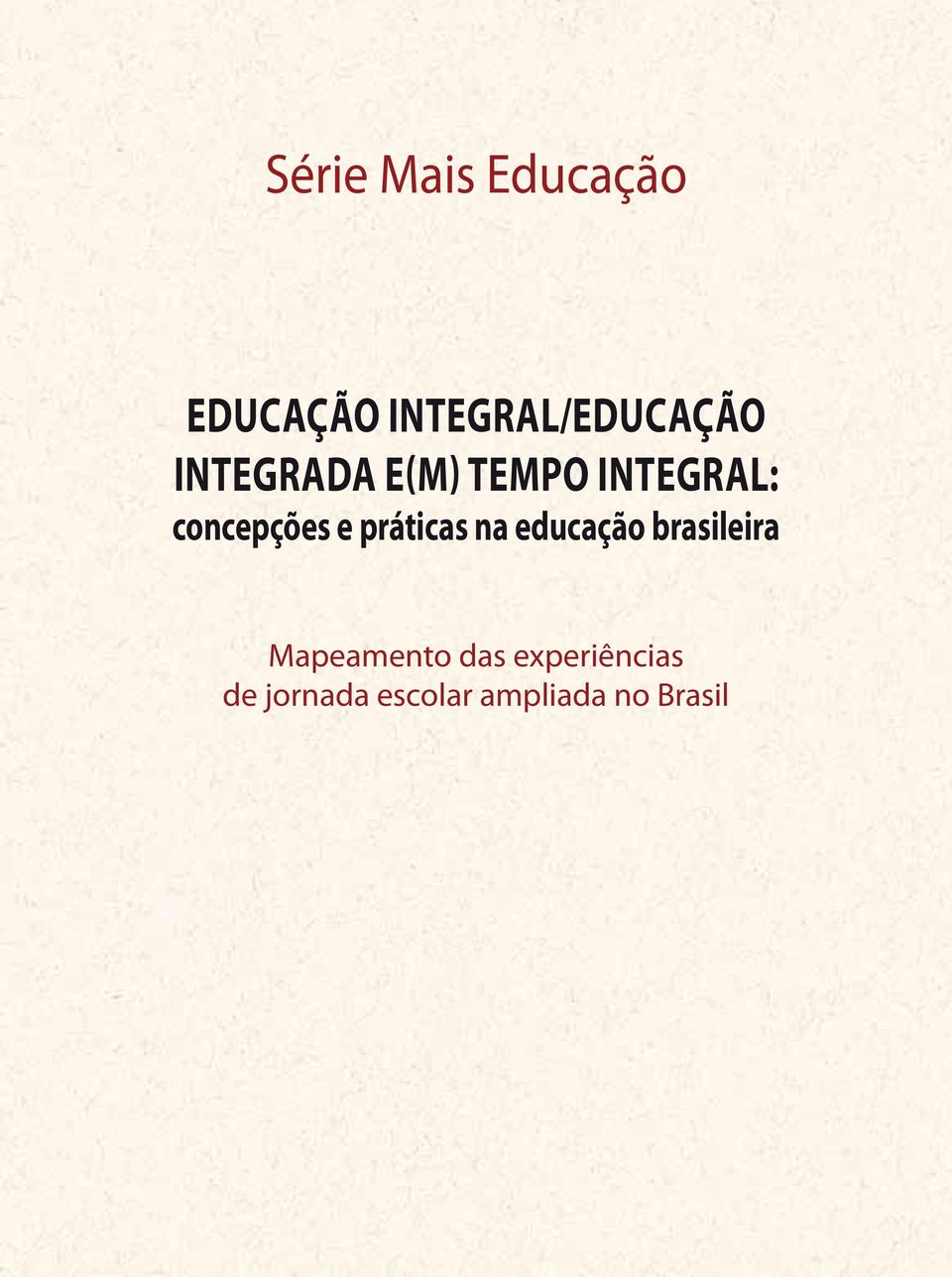 práticas na educação brasileira Mapeamento das
