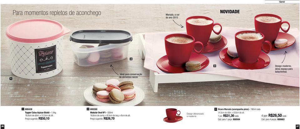 Preço sugerido: R$50,0 80080 Modular Oval Nº - 500ml 8,6cm de comp. x 9,5cm de larg. x 6cm de alt.