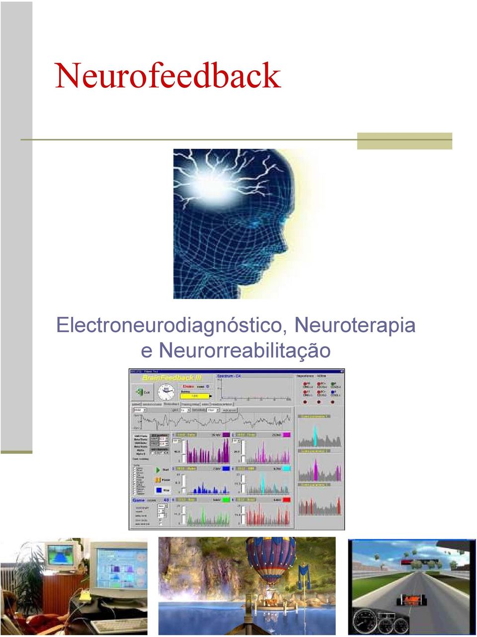 Neuroterapia  Neuroterapia