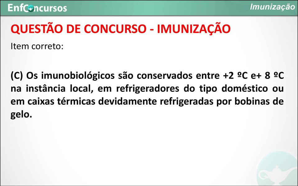 instância local, em refrigeradores do tipo doméstico ou