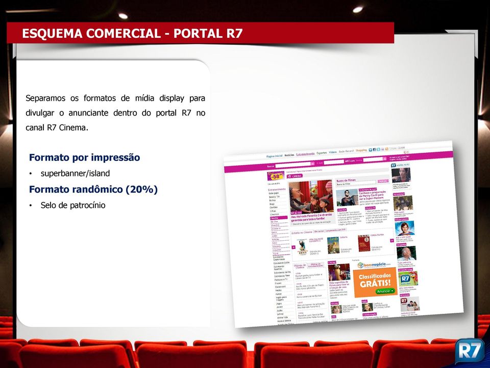 portal R7 no canal R7 Cinema.