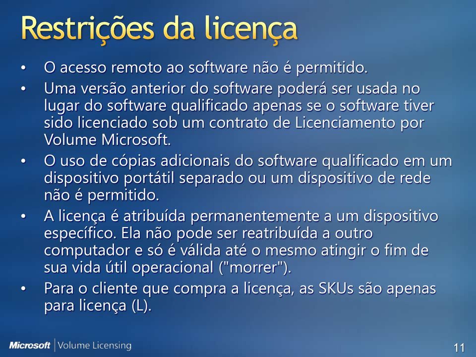 Licenciamento por Volume Microsoft.