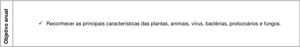 plantas, animais, vírus,