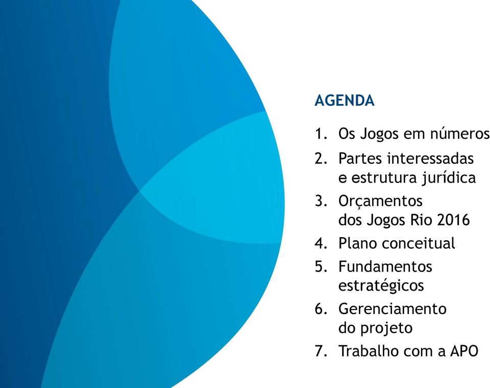 Orçamentos dos Jogos Rio 2016 4.