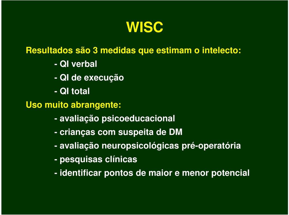 psicoeducacional - crianças com suspeita de DM - avaliação