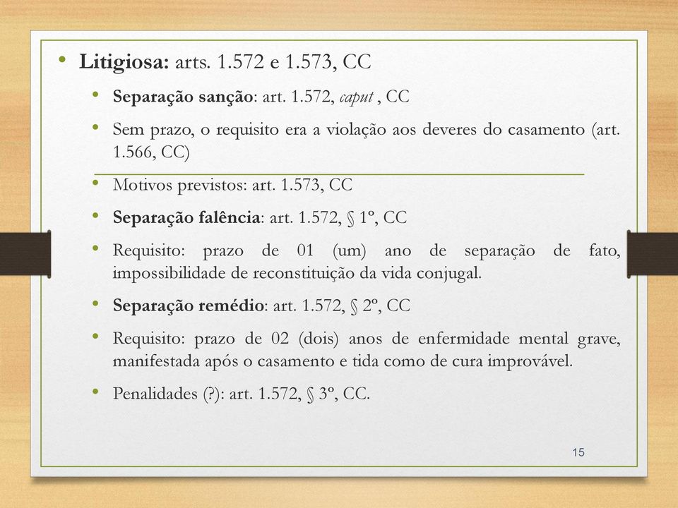 573, CC Separação falência: art. 1.