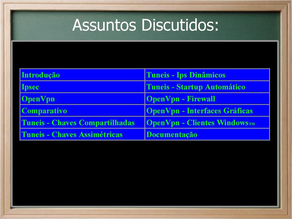 Dinâmicos Tuneis - Startup Automático OpenVpn - Firewall OpenVpn