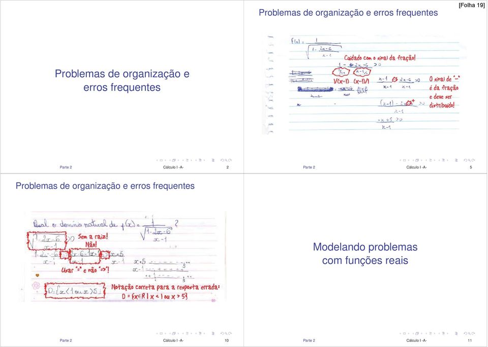 Cálculo I -A- 5 Problemas de organização e erros frequentes Modelando