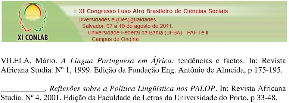 Antônio de Almeida, p 175-195.. Reflexões sobre a Política Lingüística nos PALOP.
