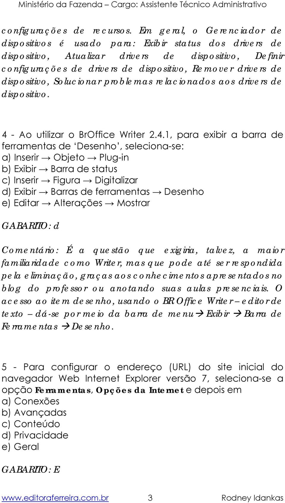 dispositivo, Solucionar problemas relacionados aos drivers de dispositivo. 4 