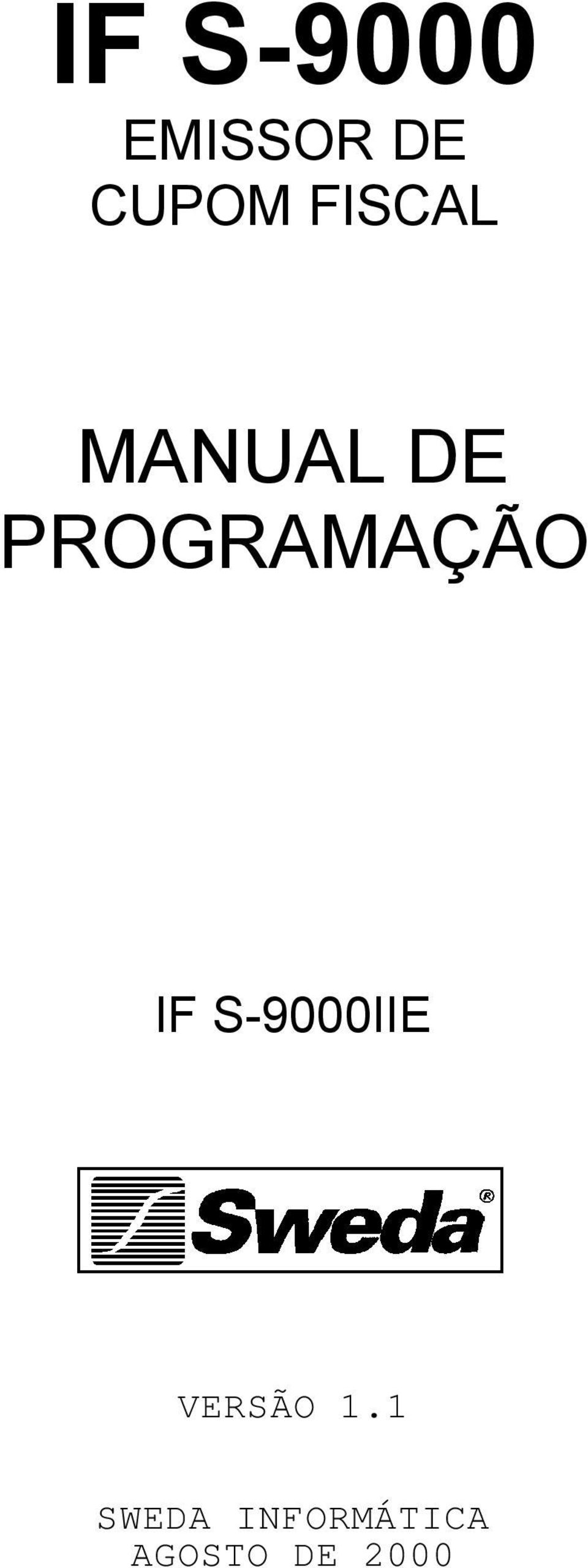 PROGRAMAÇÃO IF S9000IIE