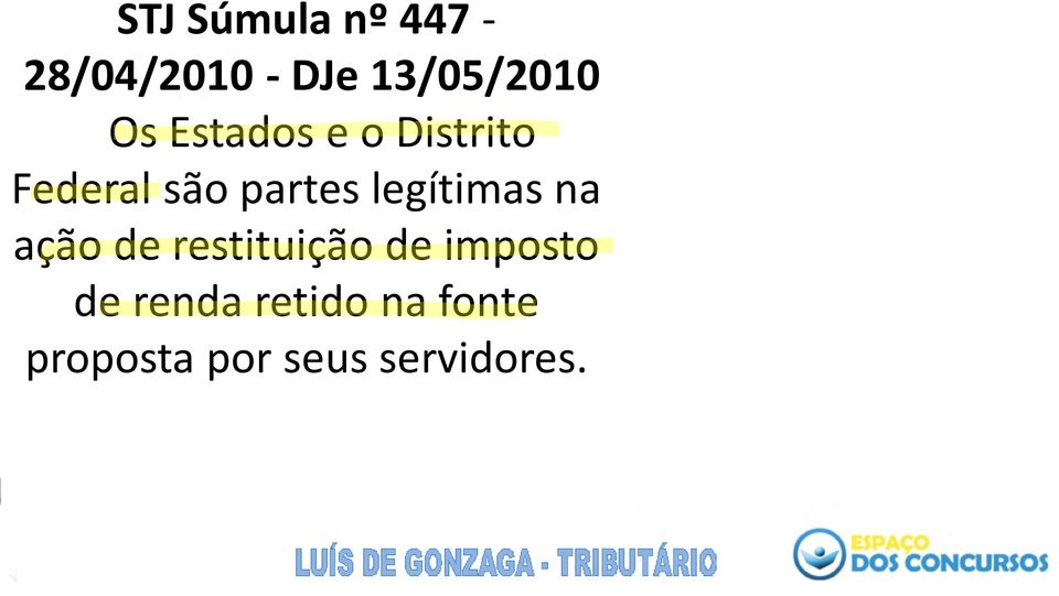 legítimas na ação de restituição de imposto de