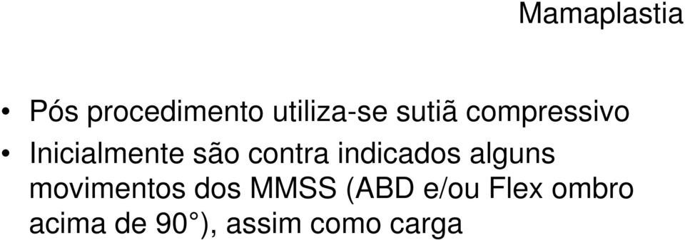 indicados alguns movimentos dos MMSS (ABD