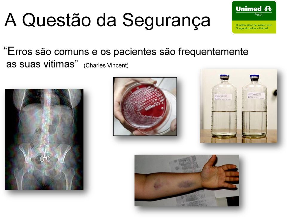 pacientes são