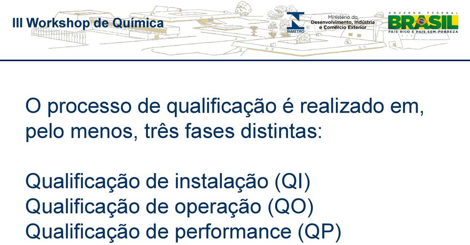 Qualificação de instalação (QI)